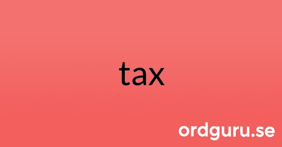 Bild med texten tax