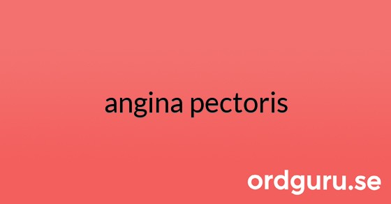 Bild med texten angina pectoris