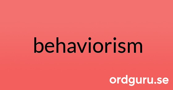 Bild med texten behaviorism