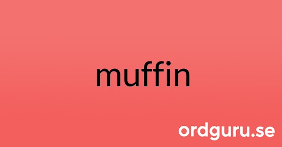 Bild med texten muffin