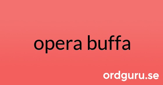 Bild med texten opera buffa