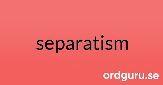 Bild med texten separatism