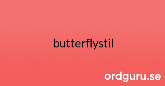 Bild med texten butterflystil