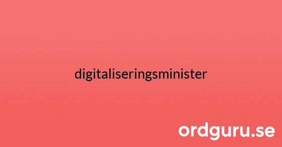 Bild med texten digitaliseringsminister