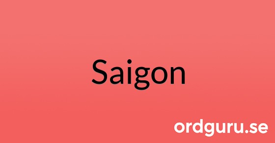 Bild med texten Saigon