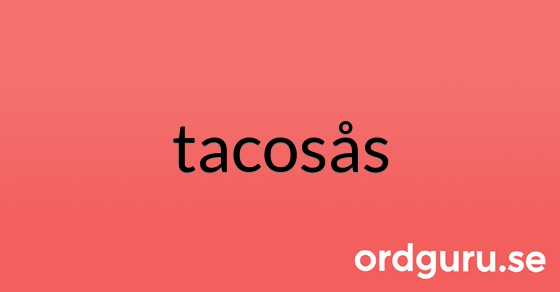 Bild med texten tacosås