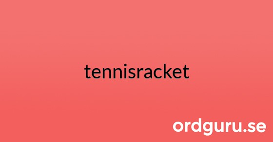 Bild med texten tennisracket
