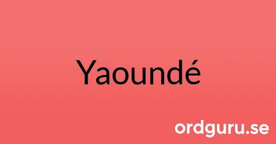 Bild med texten Yaoundé